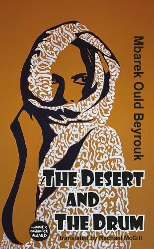 Бумажная книга «The Desert and the Drum», автор Мбарек Ульд Бейрук - фото №1