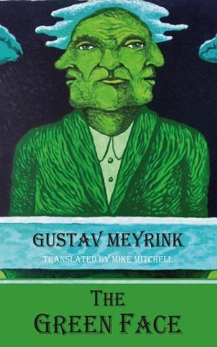 Паперова книга «G The Green Face», автор Густав Мейрінк - фото №1