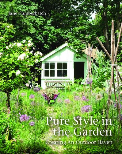 Бумажная книга «Pure Style in the Garden: Creating An Outdoor Haven», автор Джейн Камбербэтч - фото №1