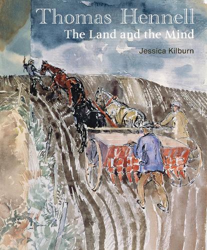 Бумажная книга «Thomas Hennell: The Land and the Mind», автор Джессика Килберн - фото №1
