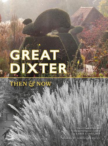 Паперова книга «Great Dixter: Then & Now», автор Фергус Гарретт - фото №1