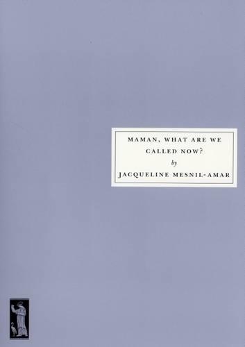 Бумажная книга «Maman, What are We Called Now?», автор Жаклин Меснил-Амар - фото №1