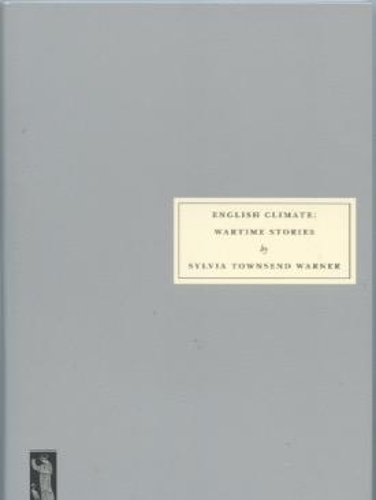 Паперова книга «English Climate: Wartime Stories», автор Сільвія Таунсенд Ворнер - фото №1