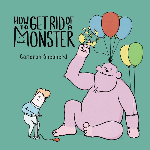 Бумажная книга «How to Get Rid of a Monster», автор Кэмерон Шепард - фото №1