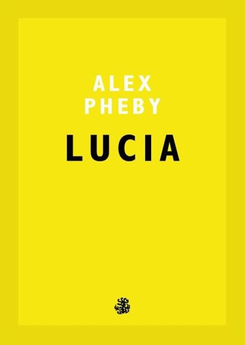 Бумажная книга «Lucia», автор Алекс Феби - фото №1