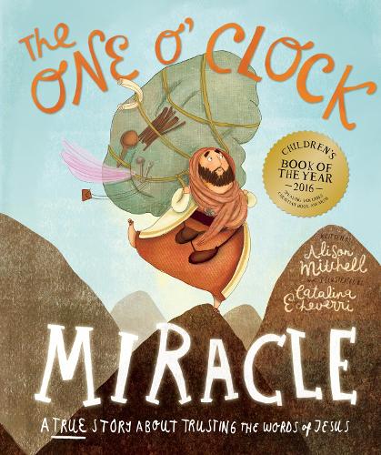 Бумажная книга «The One O'Clock Miracle Storybook: A true story about trusting the words of Jesus», автор Элисон Митчелл - фото №1