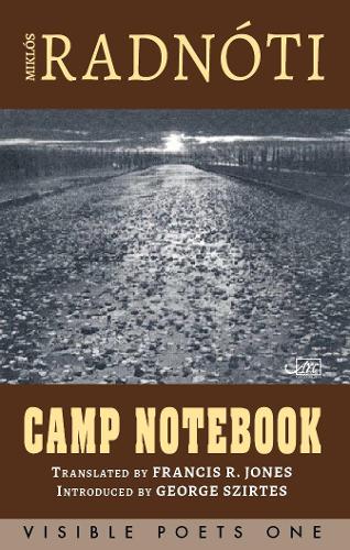 Паперова книга «Camp Notebook», автор Міклош Радноті - фото №1