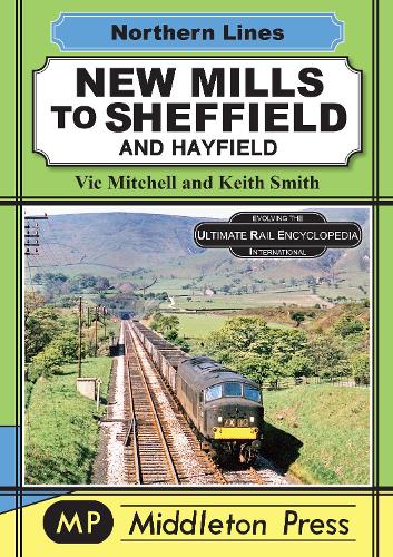 Бумажная книга «New Mills To Sheffield: And Hayfield», автор Вик Митчелл - фото №1