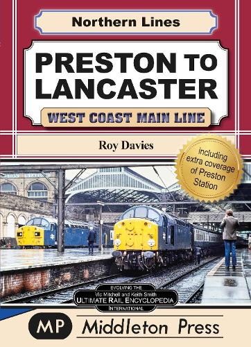 Паперова книга «Preston To Lancaster: West Coast Main Lines», автор Рой Девіс - фото №1