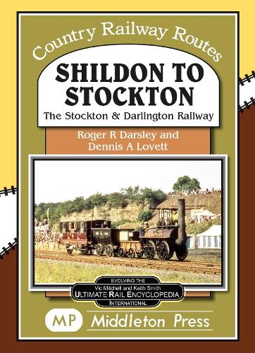 Паперова книга «Shildon To Stockton.: including the Stockton and Darlington Railway.», автор Роджер Дарслі - фото №1