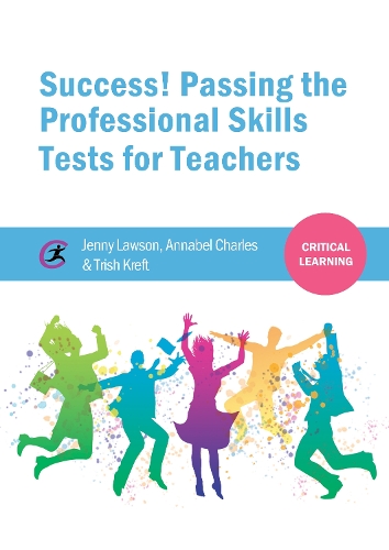Бумажная книга «Success! Passing the Professional Skills Tests for Teachers», авторов Аннабель Чарльз, Триш Крефт - фото №1