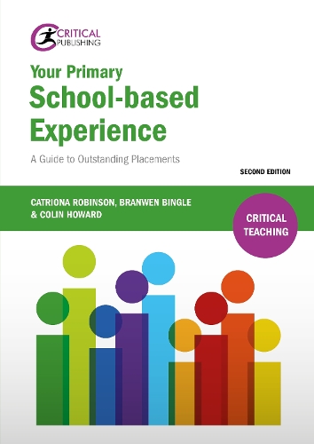 [object Object] «Your Primary School-based Experience: A Guide to Outstanding Placements», авторів Бранвен Бінгл, Катріона Робінсон, Колін Говард - фото №1