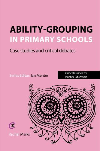 Бумажная книга «Ability-grouping in Primary Schools: Case Studies and Critical Debates» - фото №1
