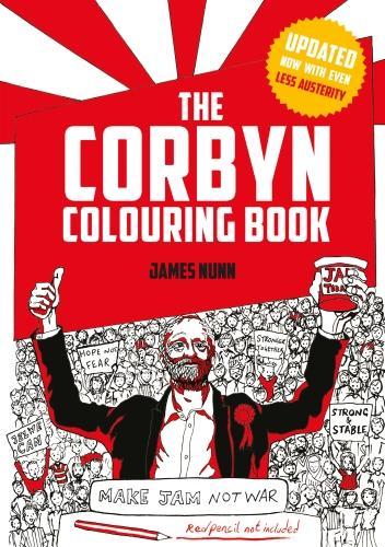 Бумажная книга «The Corbyn Colouring Book: Austerity-Free Edition», автор Джеймс Нанн - фото №1