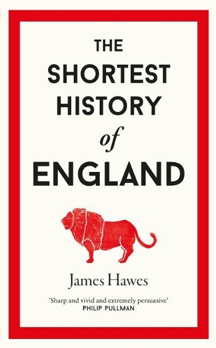 Бумажная книга «The Shortest History of England», автор Джеймс Хоуз - фото №1
