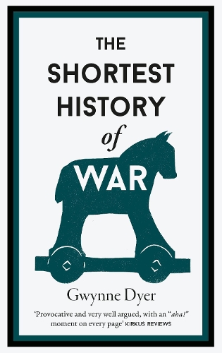 Бумажная книга «The Shortest History Of War», автор Гвинн Дайер - фото №1