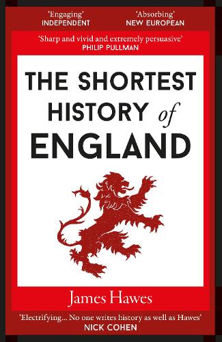 Паперова книга «The Shortest History of England», автор Джеймс Хоуз - фото №1