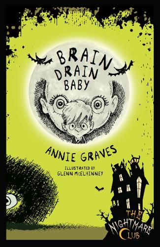 Бумажная книга «The Nightmare Club 10: Brain Drain Baby», автор Дэвид Радден - фото №1