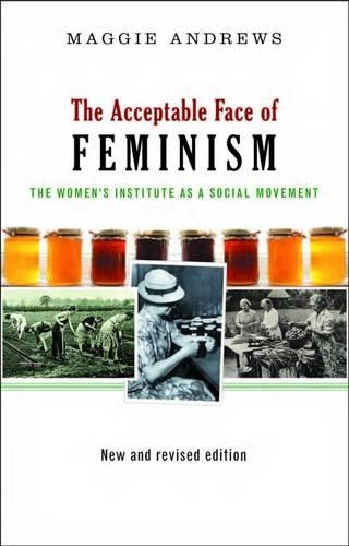 Бумажная книга «The Acceptable Face of Feminism», автор Мэгги Эндрюс - фото №1