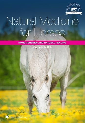 Бумажная книга «Natural Medicine for Horses: Home Remedies and Natural Healing», автор Корнелия Виттек - фото №1