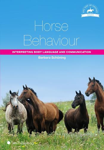 Паперова книга «Horse Behaviour: Interpreting Body Language and Communication», автор Барбара Шонінг - фото №1
