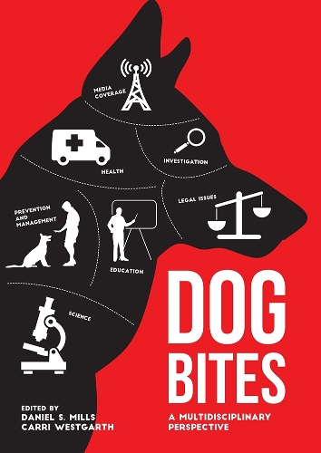 Паперова книга «Dog Bites: A Multidisciplinary Perspective», авторів Керрі Вестгарт, Деніел Міллс - фото №1
