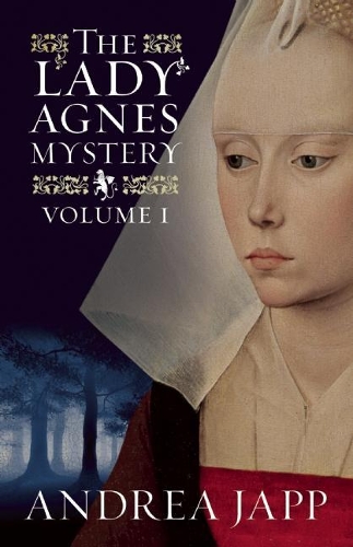 Бумажная книга «The Lady Agnès Mystery - Volume 1: The Season of the Beast and The Breath of the Rose», автор Андреа Джэпп - фото №1