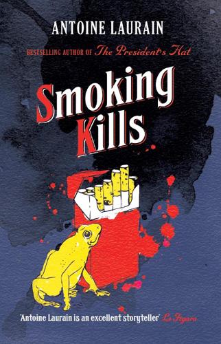 Бумажная книга «Smoking Kills», автор Антуан Лоран - фото №1
