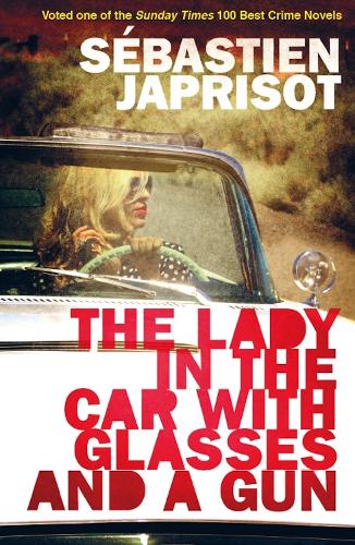 Бумажная книга «Lady in the Car with the Glasses and the Gun», автор Себастьян Жапризо - фото №1
