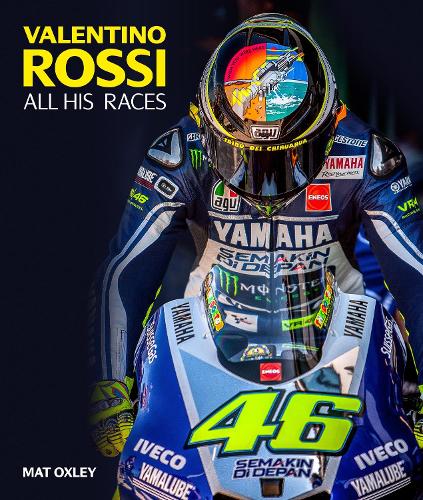 Бумажная книга «Valentino Rossi: All His Races», автор Мат Оксли - фото №1