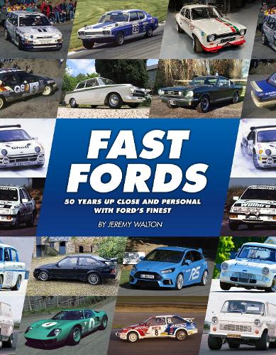 Бумажная книга «Fast Fords: 50 Years Up Close and Personal with Ford's Finest», автор Джереми Уолтон - фото №1