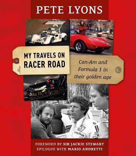 Бумажная книга «My Travels On Racer Road: Can-Am and Formula 1 in their golden age», автор Пит Лайонс - фото №1