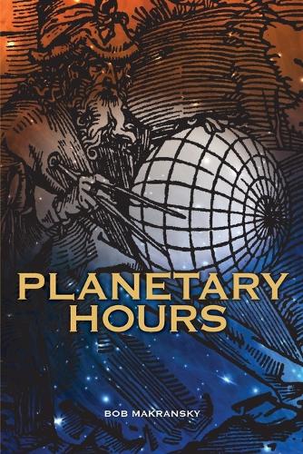Паперова книга «Planetary Hours», автор Боб Макранськи - фото №1