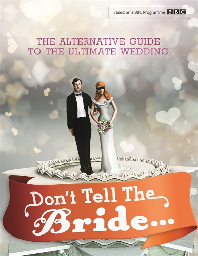 Паперова книга «Don't Tell The Bride», автор Метт Уаймен - фото №1