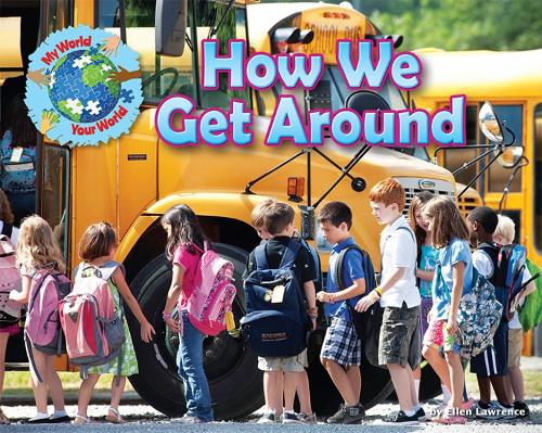 Паперова книга «How We Get Around», автор Еллен Лоуренс - фото №1