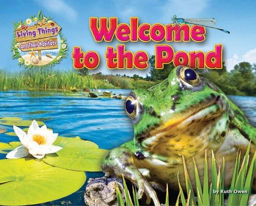 Паперова книга «Welcome to the Pond», автор Рут Оуен - фото №1