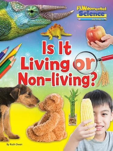 Бумажная книга «Is It Living or Non Living?», автор Рут Оуэн - фото №1
