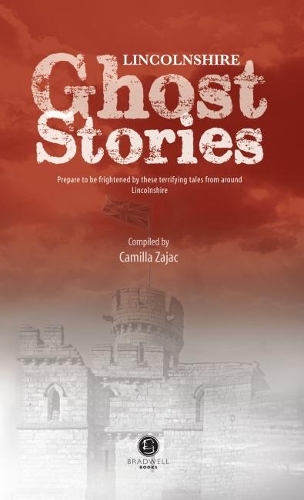 Бумажная книга «Lincolnshire Ghost Stories», автор Камилла Заджак - фото №1