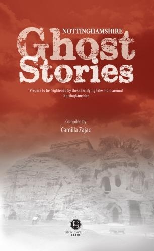 Бумажная книга «Nottinghamshire Ghost Stories», автор Камилла Заджак - фото №1