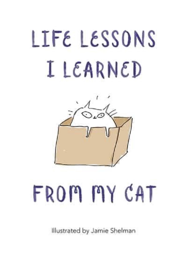 Паперова книга «Life Lessons I Learned from my Cat», автор Джеймі Шелман - фото №1