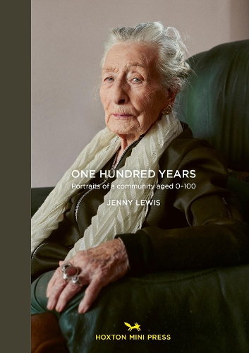 Бумажная книга «One Hundred Years: Portraits From Ages 1-100», автор Дженни Льюис - фото №1