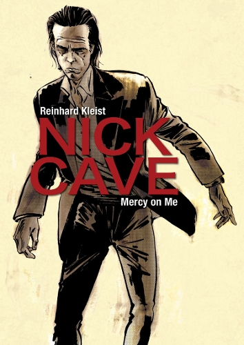 Паперова книга «Nick Cave: Mercy on Me», автор Райнхард Клейст - фото №1