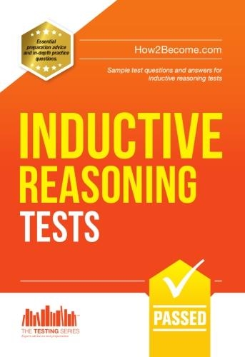 Paper book «Inductive Reasoning Tests: 100s of Sample Test Questions and Detailed Explanations (How2Become)», author Marilyn Shepherd - фото №1