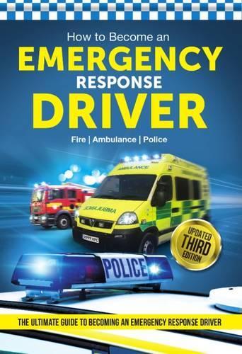 Paper book «How to Become an Emergency Response Driver: The Definitive Career Guide to Becoming an Emergency Driver (How2become)», author Bill Lavender - фото №1
