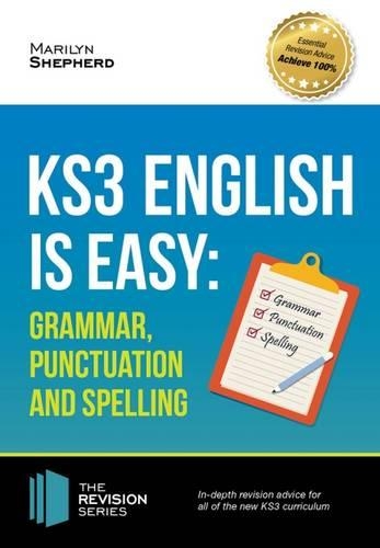 Бумажная книга «KS3: English is Easy - Grammar, Punctuation and Spelling. Complete Guidance for the New KS3 Curriculum. Achieve 100%», автор Мэрилин Шепард - фото №1