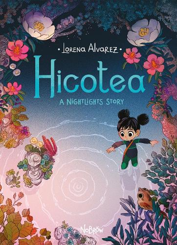 Бумажная книга «Hicotea: A Nightlights Story», автор Лорена Альварес - фото №1