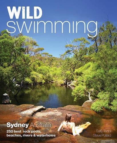 Паперова книга «Wild Swimming: Sydney Australia», автор Саллі Тертіні - фото №1