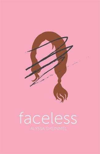 Бумажная книга «Faceless», автор Алисса Шейнмел - фото №1