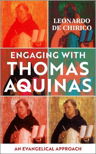 Паперова книга «Engaging with Thomas Aquinas: An Evangelical Approach», автор Леонардо де Кіріко - фото №1