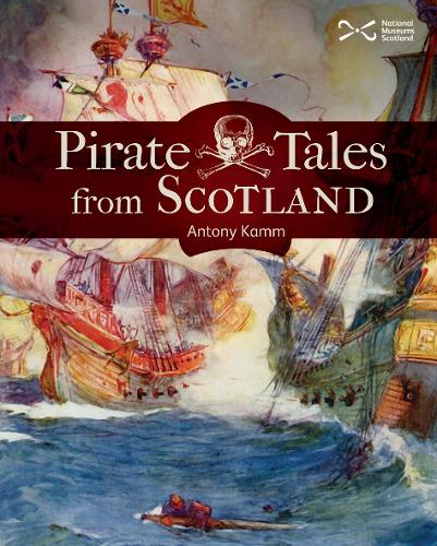 Паперова книга «Pirate Tales from Scotland», автор Ентоні Камм - фото №1